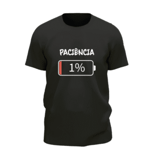 t-shirt 1% paciência t-shirt 1% paciência